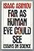 Far as Human Eye Could See (Essays on Science)