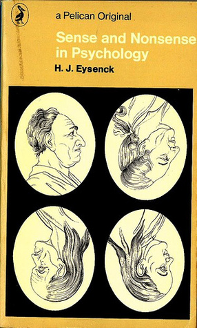 Sense and Nonsense in Psychology (Paperback)