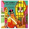 Oh Soldier, Soldier, Won't You Marry Me? Oh Soldier, Soldier, Won't You Marry Me?