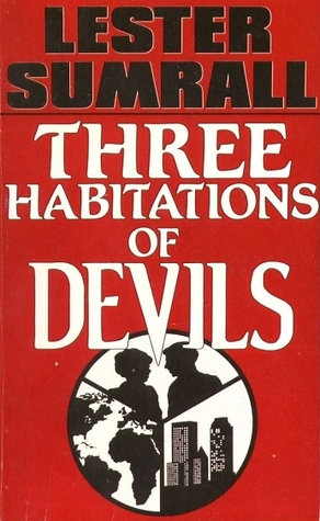The Three Habitations of Devils (Hardcover)