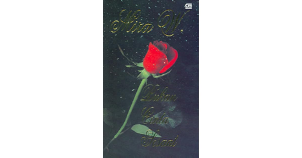 Download Novel Mira W Bukan Cinta Sesaat: Temukan Cerita Romantis Yang Menyentuh Hati
