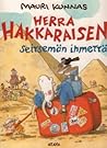 Herra Hakkaraisen seitsemän ihmettä Herra Hakkaraisen seitsemän ihmettä