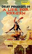 A Life for Kregen (Jikaida Cycle, #1)
