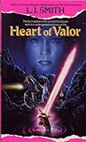 Heart of Valor by L.J. Smith