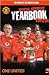 Manchester United Members' Yearbook 2004 by David Gill