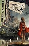 Apokalipsa według Pana Jana by Robert J. Szmidt