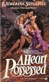 A Heart Possessed
