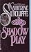 Shadow Play (Severn House Historical Romance Series)