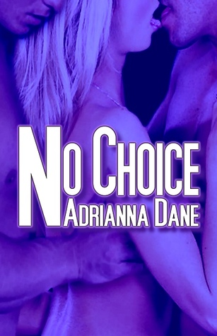 No Choice (Kindle Edition)