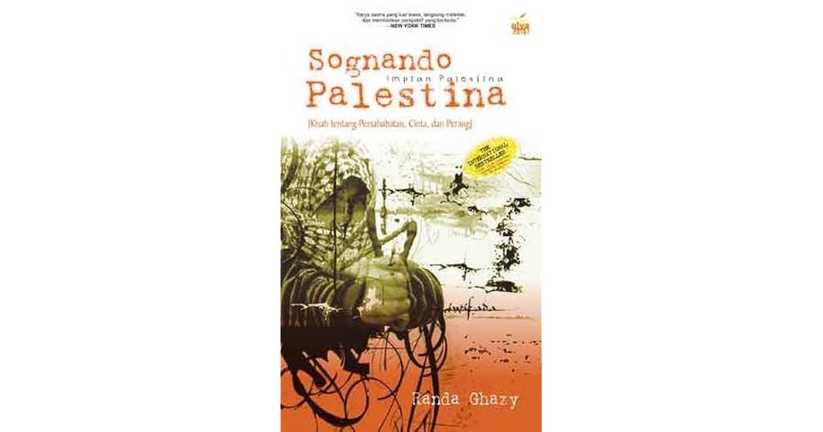 Sognando Palestina Impian Palestina By Randa Ghazy