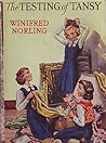 The Testing of Tansy by Winifred Norling