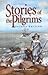 Stories of the Pilgrims