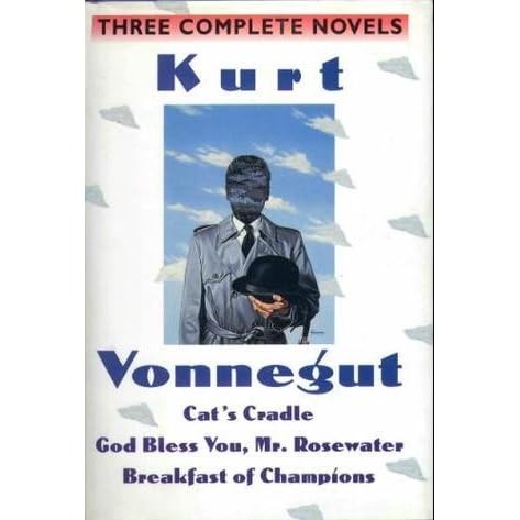 Cat's Cradle/God Bless You Mr. Rosewater/Breakfast of Champions by Kurt