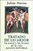 Tratado de lo mejor by Julián Marías