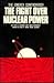 THE FIGHT OVER NUCLEAR POWE...