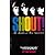 Shout! the Beatles in Their Generation