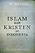Islam dan Kristen di Indonesia