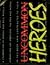 Uncommon Heroes: A Celebration of Heroes and Role Models for Gay and Lesbian Americans