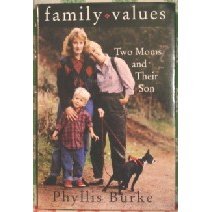 Family Values: Two Moms and Their Son (Hardcover)