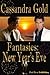 Fantasies: New Year's Eve
