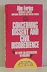 Concerning Dissent and Civil Disobedience