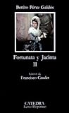 Fortunata y Jacinta II by Benito Pérez Galdós