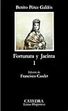 Fortunata y Jacinta I by Benito Pérez Galdós