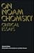On Noam Chomsky: Critical E...