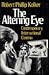 The Altering Eye: Contempor...