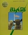 The Blade by Don Novello