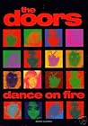The Doors: Dance on Fire