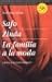 Safo ;: Zinda ; La familia a la moda (Publicaciones de la Asociación de Directores de Escena de España. Serie Literatura dramática) (Spanish Edition)
