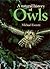 A natural history of owls