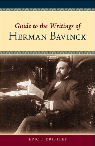 Guide to the Writing of Herman Bavinck