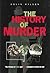 The History of Murder