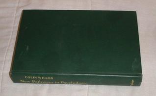 New Pathways in Psychology: Maslow & the Post-Freudian Revolution (Hardcover)