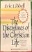 The Disciplines of the Christian Life