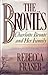 The Brontes: Charlotte Bronte and  Her Family