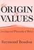 The Origin of Values: Socio...