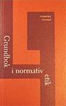 Grundbok i normativ etik (pocket)