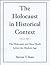The Holocaust in Historical Context Volume 1 by Steven T. Katz