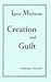 Creation and Guilt