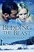 Bedding the Beast