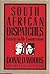 South African Dispatches: Letters to My Countrymen