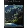 The Redhouse Guide to the Black Sea Coast of Turkey by John Freely
