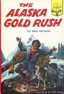 The Alaska Gold Rush (Hardcover)
