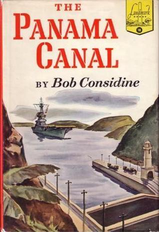 The Panama Canal (Hardcover)
