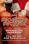 I'll Be Hot for Christmas (Assignment, #2)