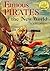 Famous Pirates of the New W...