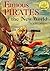 Famous Pirates of the New World